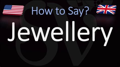 jewellery pronounced